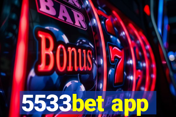 5533bet app